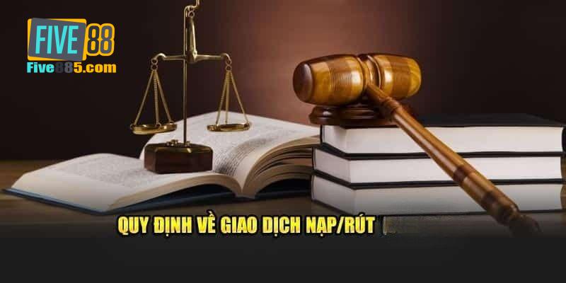 Nguyên tắc trước khi thực hiện nạp tiền Five88