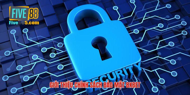 Tổng quan về chính sách bảo mật tại nhà cái Five88