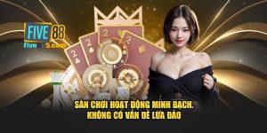 Five88 có lừa đảo không